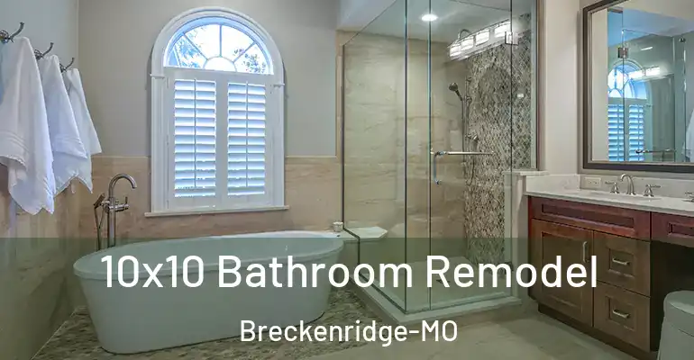 inner Bathroom imggen 10x10 Bathroom Remodel Breckenridge-MO