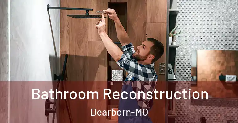 inner Bathroom imggen Bathroom Reconstruction Dearborn-MO