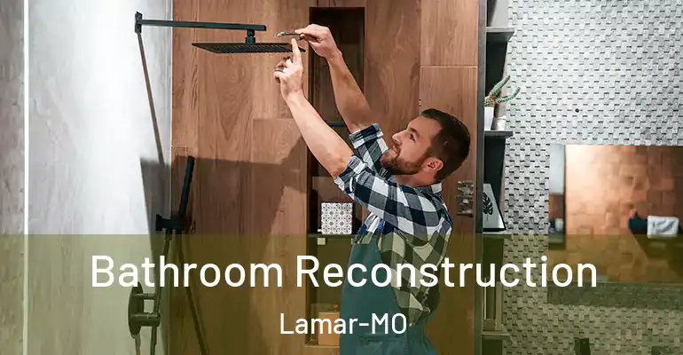 inner Bathroom imggen Bathroom Reconstruction Lamar-MO