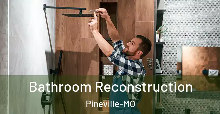 inner Bathroom imggen Bathroom Reconstruction Pineville-MO