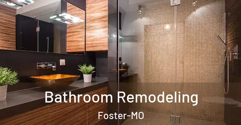 inner Bathroom imggen Bathroom Remodeling Foster-MO