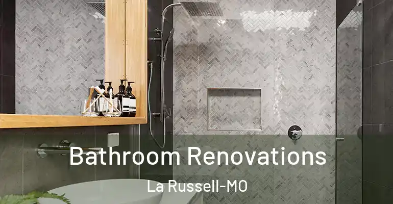 inner Bathroom imggen Bathroom Renovations La Russell-MO