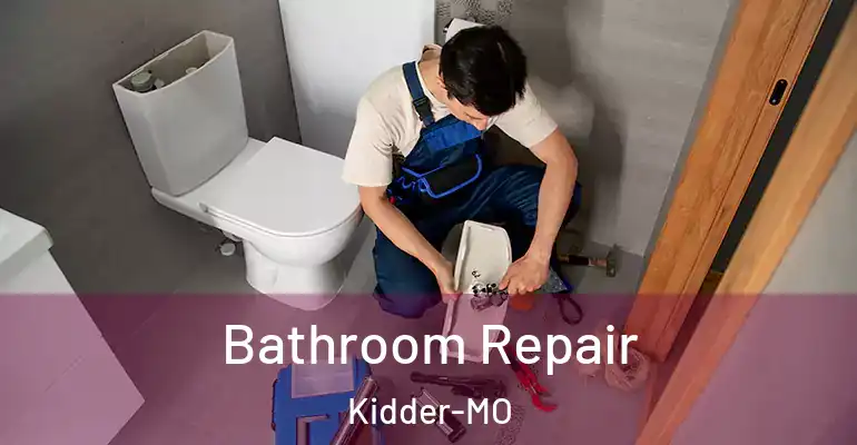 inner Bathroom imggen Bathroom Repair Kidder-MO