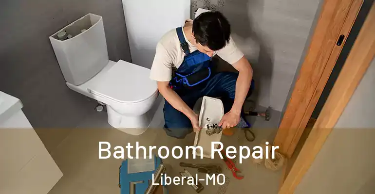 inner Bathroom imggen Bathroom Repair Liberal-MO