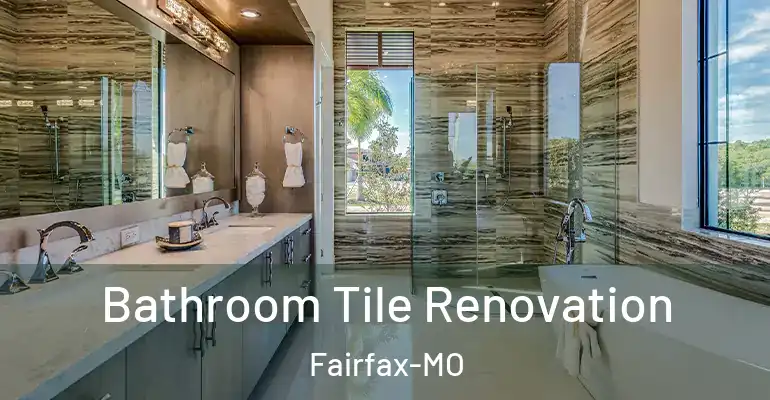 inner Bathroom imggen Bathroom Tile Renovation Fairfax-MO