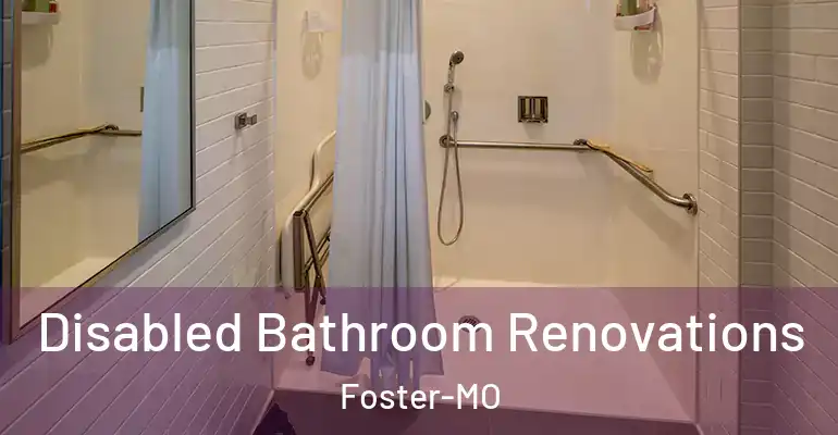 inner Bathroom imggen Disabled Bathroom Renovations Foster-MO