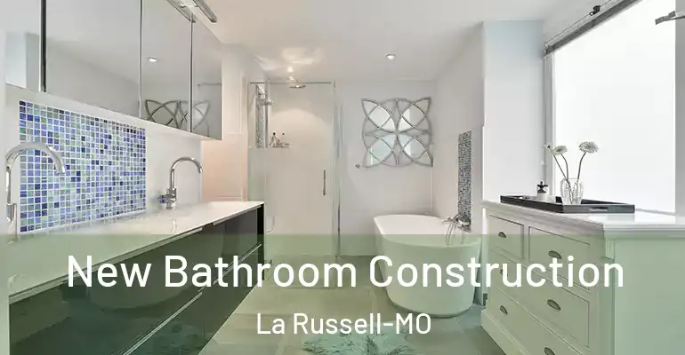 inner Bathroom imggen New Bathroom Construction La Russell-MO