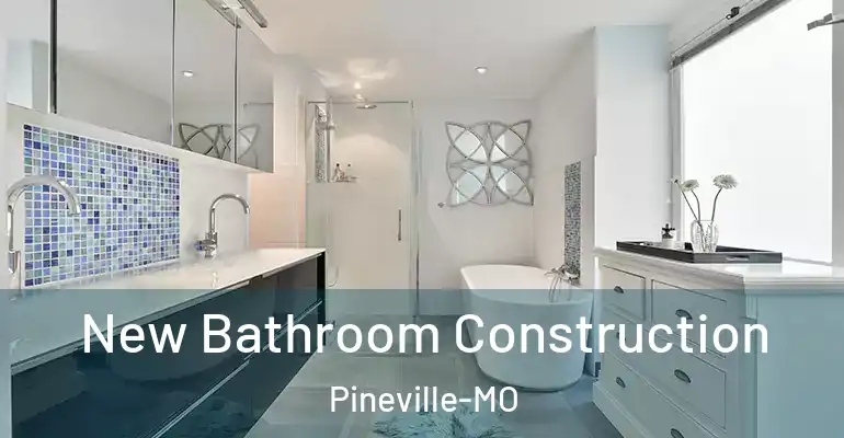 inner Bathroom imggen New Bathroom Construction Pineville-MO